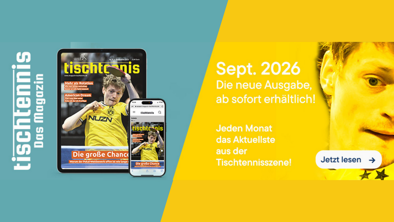 Neues Heft online: Überraschungen im Pokal und exklusive Einblicke in tischtennis 09/2026